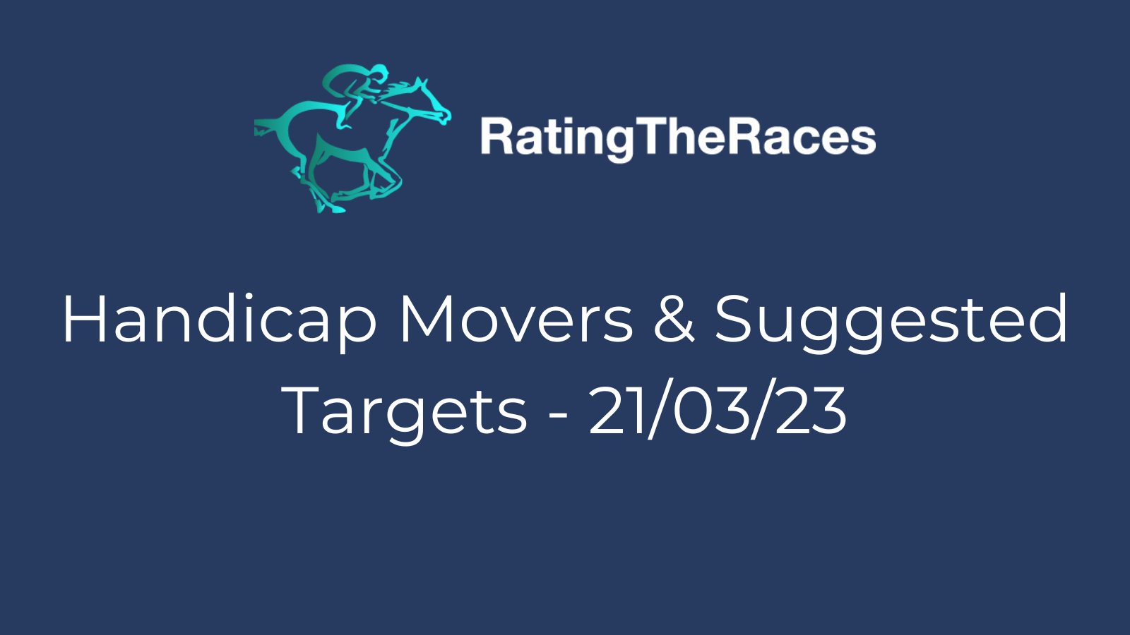 Handicap Mark Movers 21st March 2023